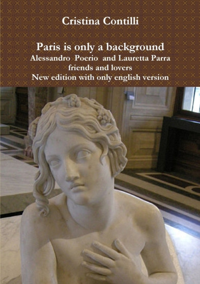 Paris is Only a Background by Cristina Contilli - Paperback