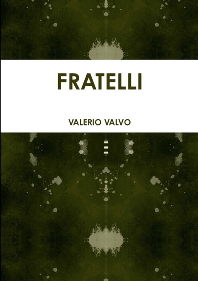 Fratelli by Valerio Valvo - Paperback