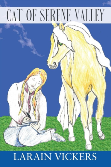 Cat of Serene Valley by Larain Vickers - Paperback