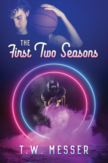 The First Two Seasons by T W Messer - Paperback