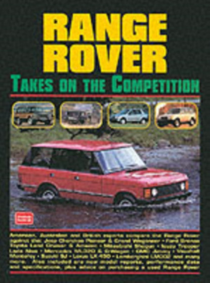 Range Rover Takes on the Competition by R.M. Clarke - Paperback