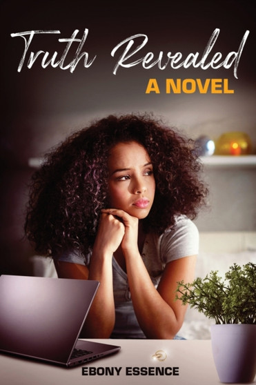 Truth Revealed by Ebony Essence - Paperback