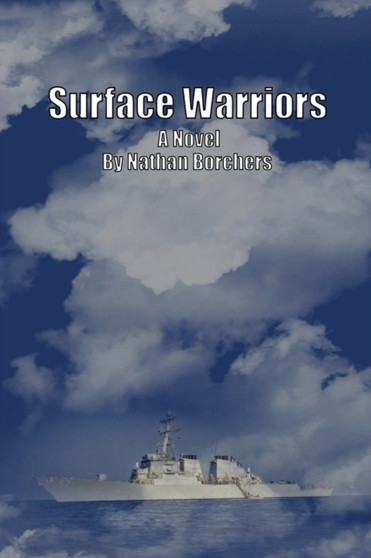 Surface Warriors by Nathan Borchers - Paperback