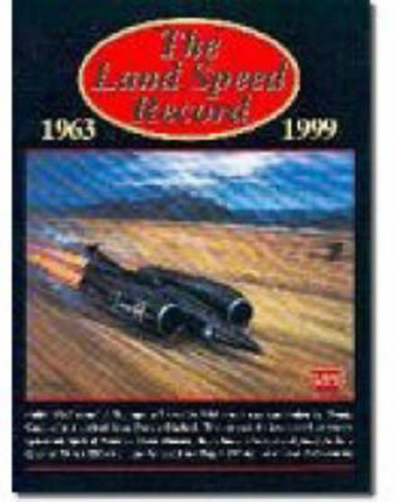 The Land Speed Record, 1963-1999 by R.M. Clarke - Paperback