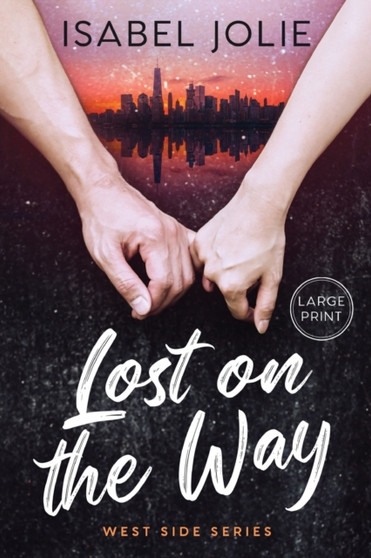 Lost on the Way by Isabel Jolie - Paperback