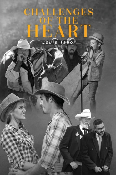Challenges of the Heart by Louis Tabor - Paperback