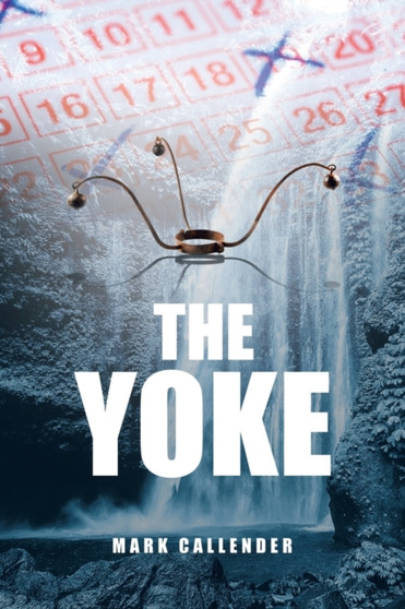 The Yoke by Mark Callender - Paperback