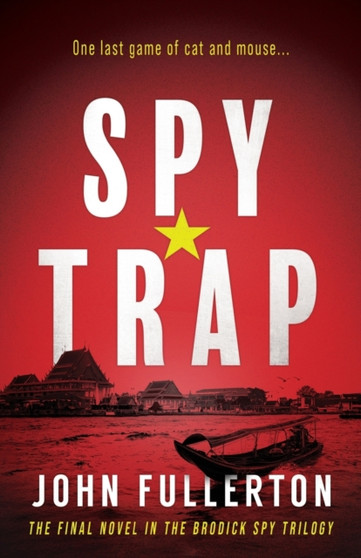 Spy Trap : 3 by John Fullerton - Paperback