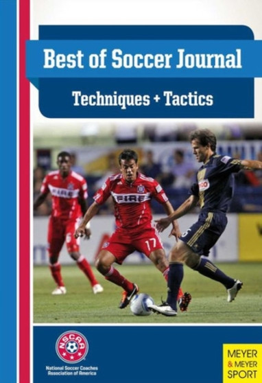 Best of Soccer Journal: Technique & Tactics by Jay Martin - Paperback