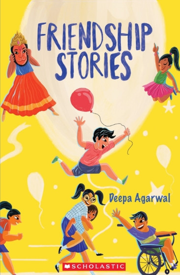 Friendship Stories by Deepa Agarwal - Paperback