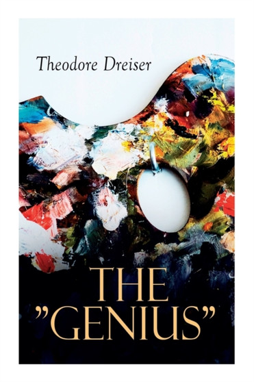 The Genius by Theodore Dreiser - Paperback