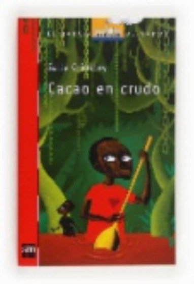 Cacao en crudo by Sally Grindley - Paperback