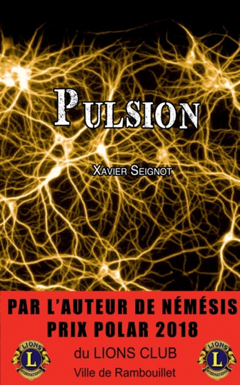 Pulsion by Xavier Seignot - Paperback
