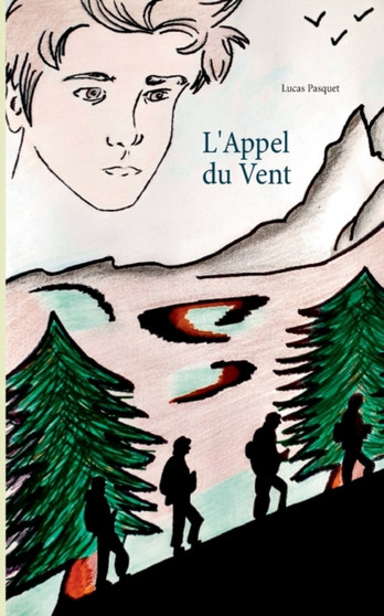 L'Appel du Vent by Lucas Pasquet - Paperback