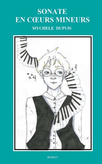sonate en coeurs mineurs by Mychele Dupuis - Paperback