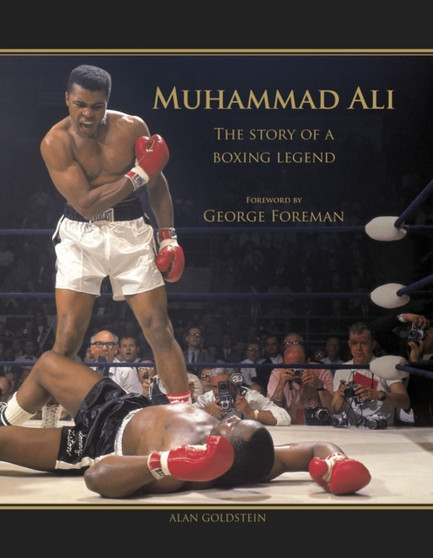 Muhammad Ali by Alan Goldstein - Hardback