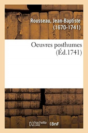 Oeuvres Posthumes by Jean-Baptiste - Paperback