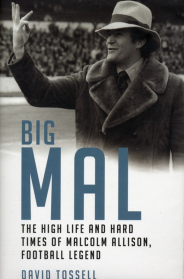 Big Mal by David Tossell - Hardback