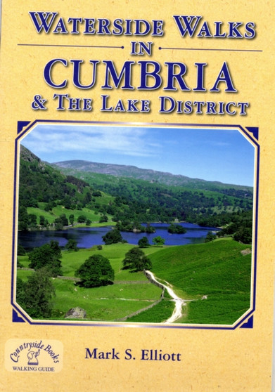 Waterside Walks in Cumbria and the Lake District by Mark Elliot - Paperback