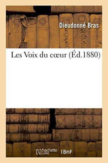Les Voix Du Coeur by Bras - Paperback