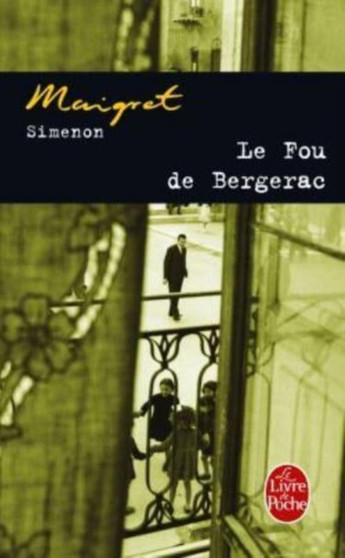 Le fou de Bergerac by Georges Simenon - Paperback