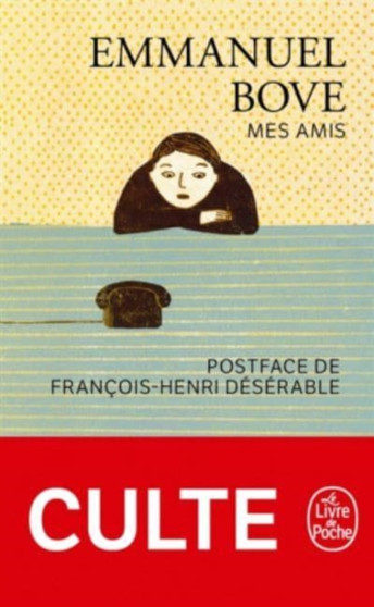 Mes amis by Emmanuel Bove - Paperback