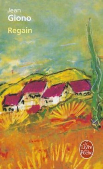 Regain by Jean Giono - Paperback