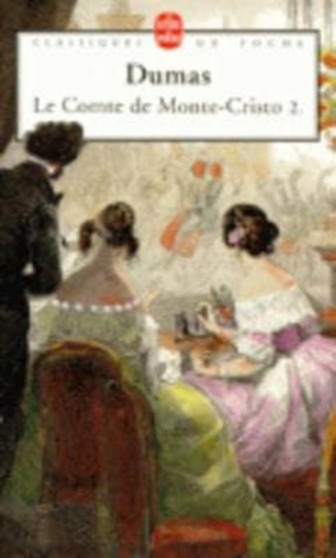 Le Comte de Monte Cristo 2 by Alexandre Dumas - Paperback