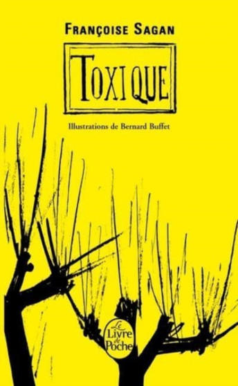 Toxique by Francoise Sagan - Paperback