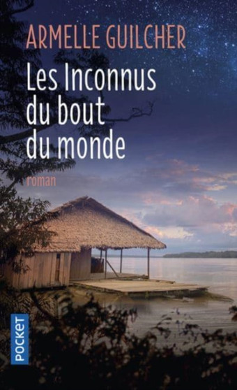 Les inconnus du bout du monde by Armelle Guilcher - Paperback