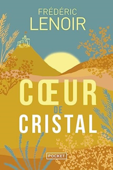 Coeur de cristal by Frederic Lenoir - Paperback