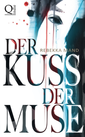Der Kuss der Muse by Rebekka Mand - Paperback