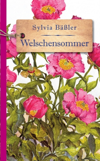 Welschensommer by Sylvia Bassler - Paperback