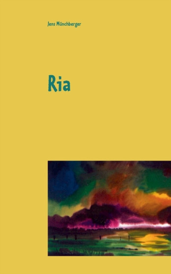Ria by Jens Munchberger - Paperback