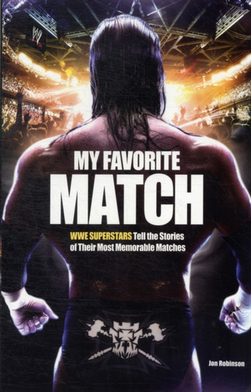 My Favorite Match by Jon Robinson - Paperback