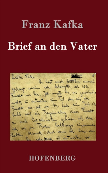 Brief an Den Vater by Franz Kafka - Hardback