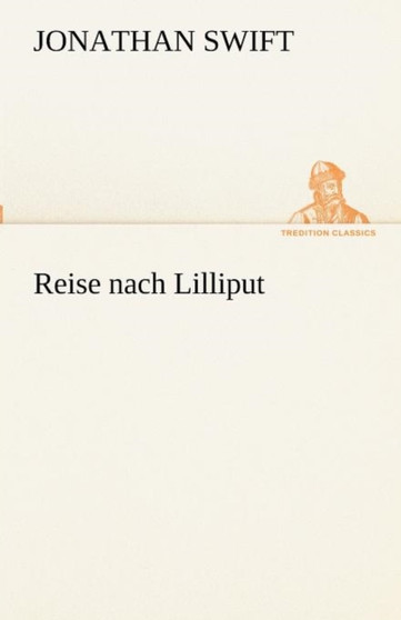 Reise Nach Lilliput by Jonathan Swift - Paperback