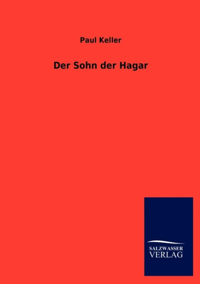 Der Sohn Der Hagar by Paul Keller - Paperback