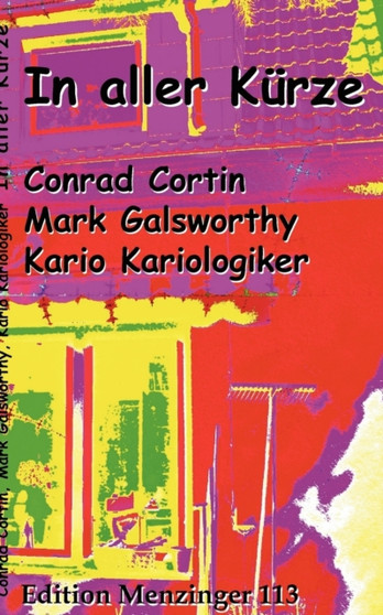 In aller Kurze by Mark Galsworthy - Paperback