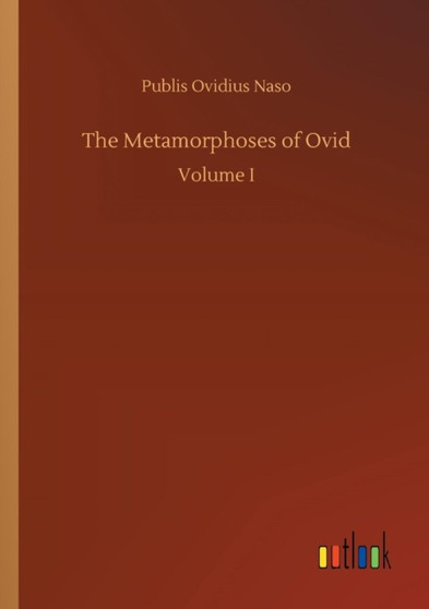 The Metamorphoses of Ovid by Publis Ovidius Naso - Paperback