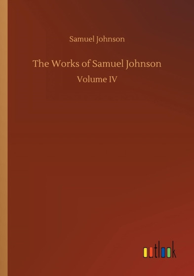 The Works of Samuel Johnson by Samuel Johnson - Paperback