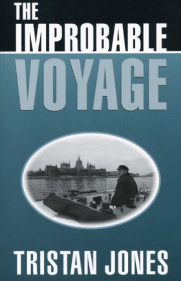 The Improbable Voyage by Tristan Jones - Paperback