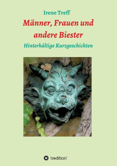 Manner, Frauen und andere Biester by Irene Treff - Paperback