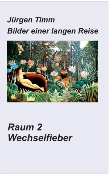 Raum 2 Wechselfieber by Jurgen Timm - Paperback