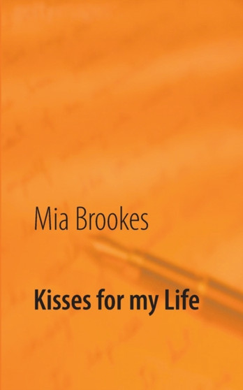 Kisses for my Life by Mia Brookes - Paperback