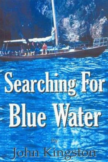 Searching for Blue Water by John Kingston - Paperback