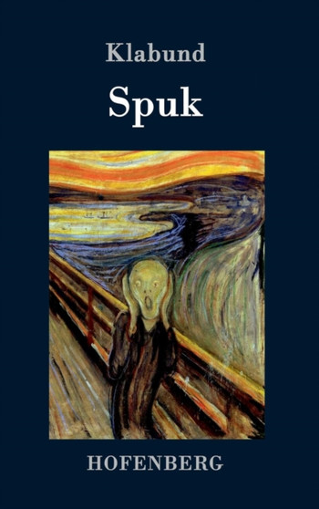 Spuk : Roman by Klabund - Hardback