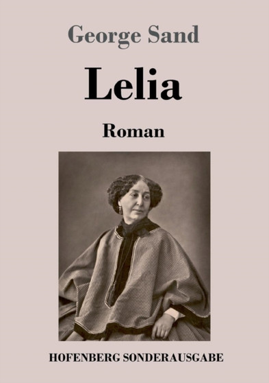 Lelia : Roman by George Sand - Paperback