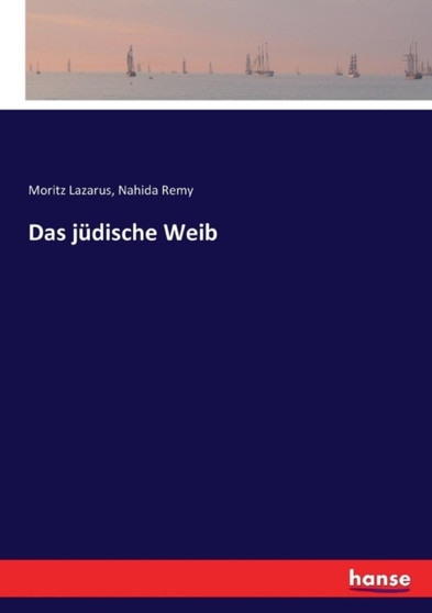 Das judische Weib by Moritz Lazarus - Paperback