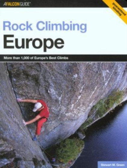 Rock Climbing Europe by Stewart M. Green - Paperback